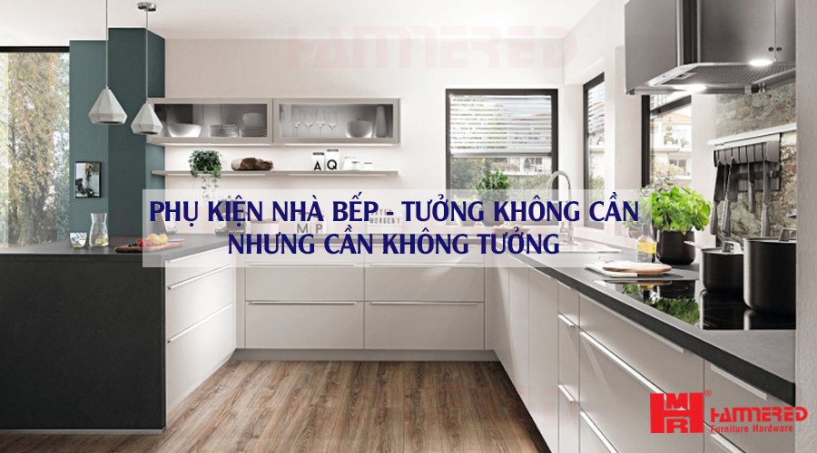 Phụ kiện nhà bếp thông minh cho tủ bếp hiện đại