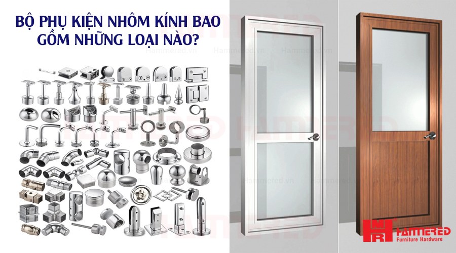 phụ kiện nhôm kính sỉ giá tốt 2023