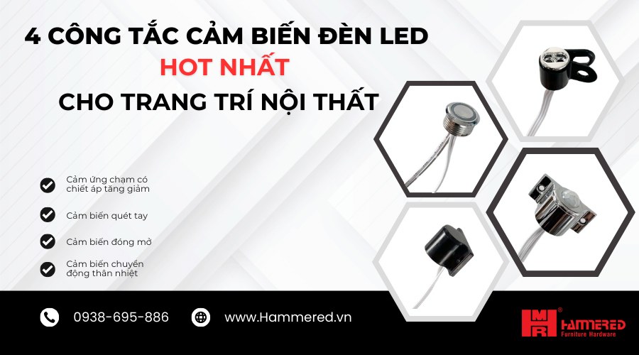 Công tắc cảm biến đèn led là gì