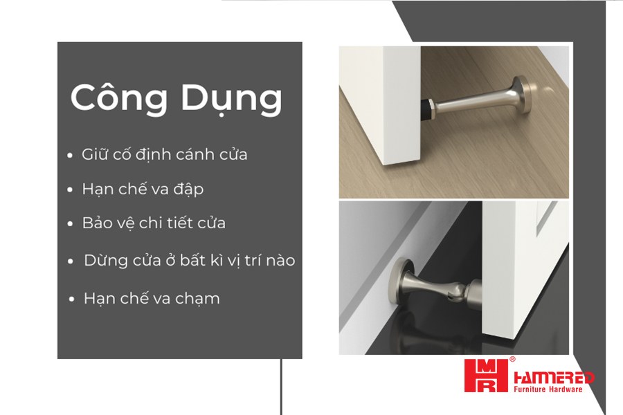 Công dụng chốt chặn cửa hammered