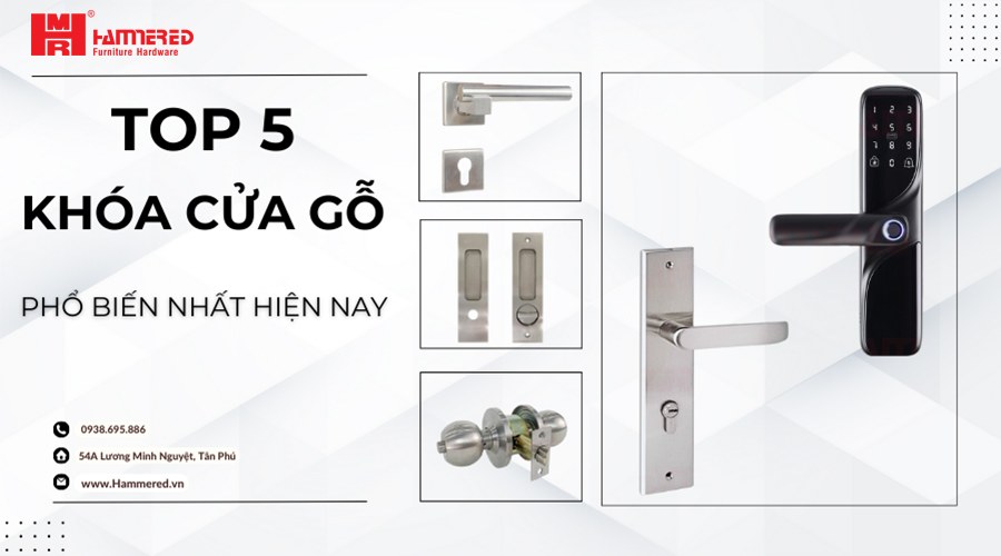 Top Khóa Cửa Gỗ Phổ Biến Nhất