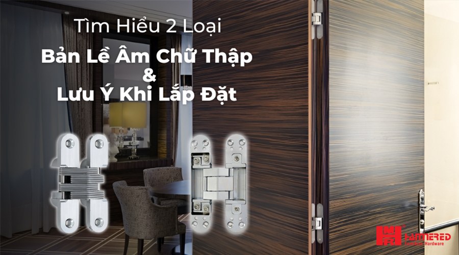 Lưu ý khi lắp bản lề âm chữ thập