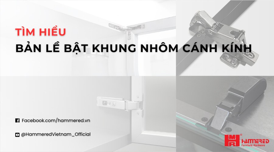 bản lề bật khung nhôm cánh kính