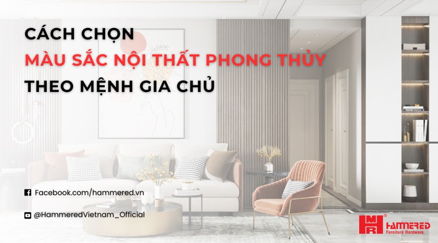cách chọn màu sắc nội thất phong thủy