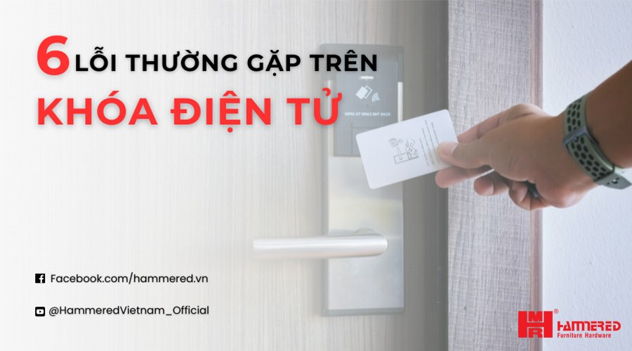 lỗi thường gặp khóa điện tử