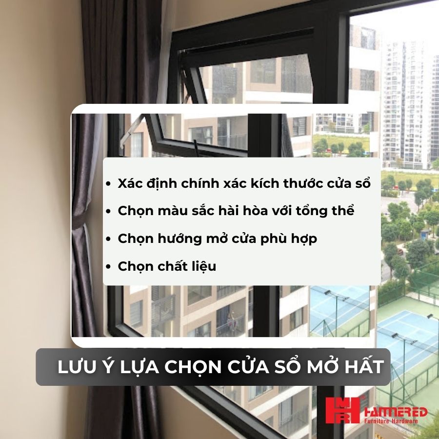 Lưu ý lựa chọn cửa sổ mở hất