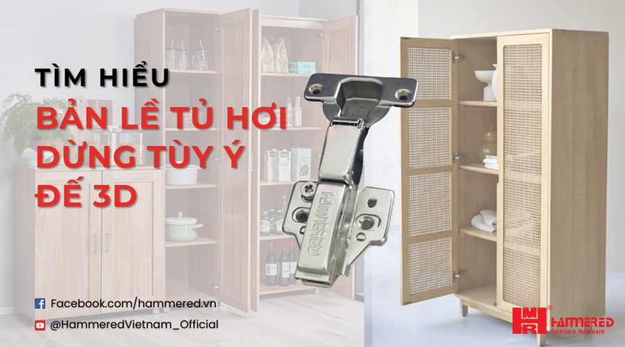Tìm hiểu bản lề giảm chấn đế 3D