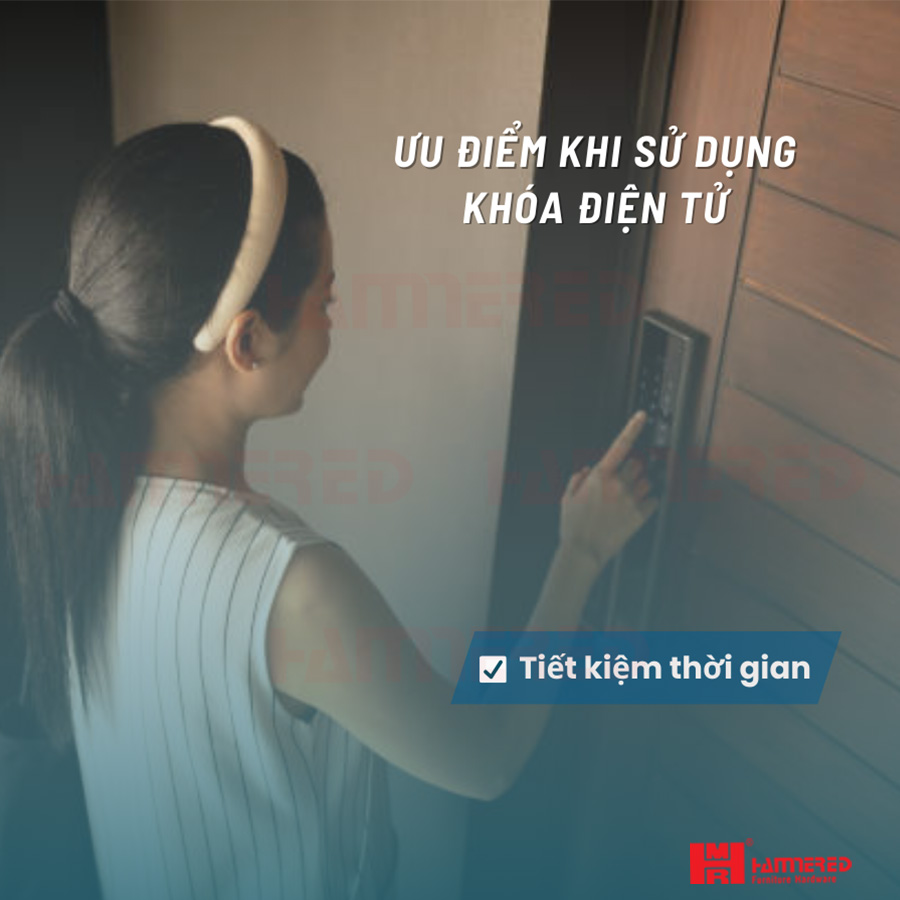Tiết kiệm thời gian khi Dùng Khóa Điện Tử