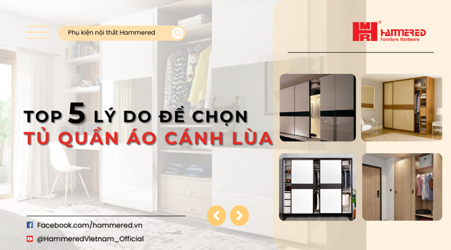 Top 5 Lý Do để Chọn Tủ Quần Áo Cánh Lùa