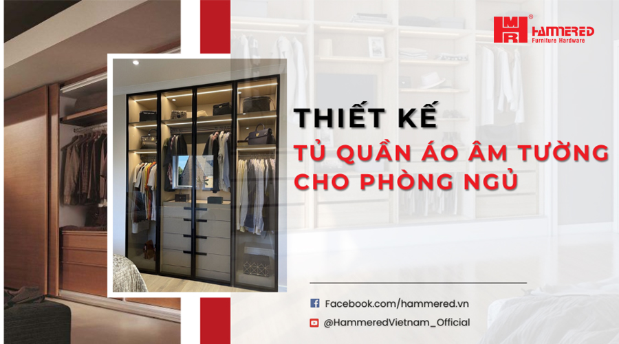 Thiết Kế Tủ Quần Áo Âm Tường Cho Phòng Ngủ