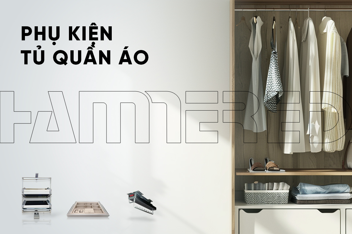PHỤ KIỆN TỦ QUẦN ÁO