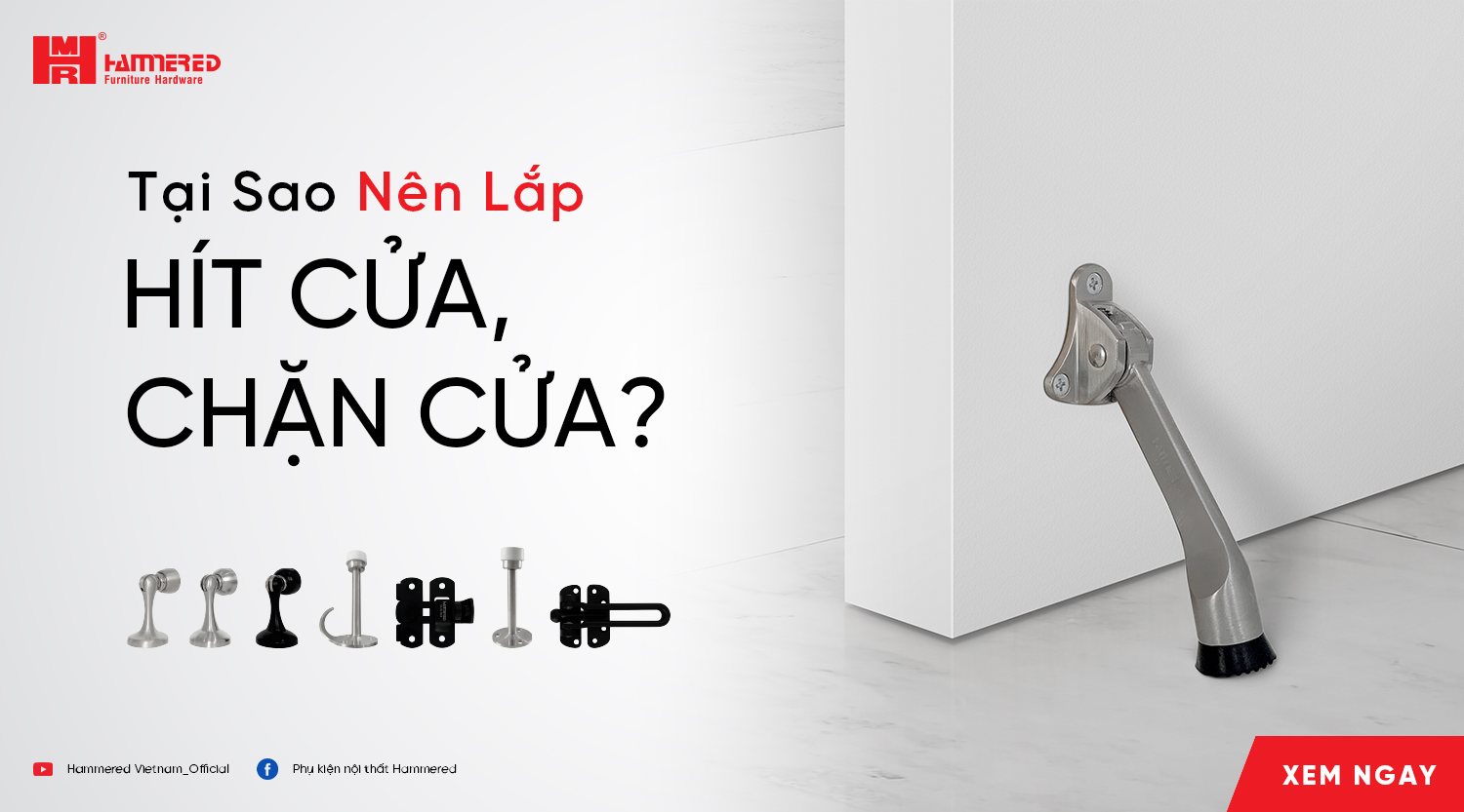 Tại Sao Nên Lắp Hít Cửa, Chặn Cửa