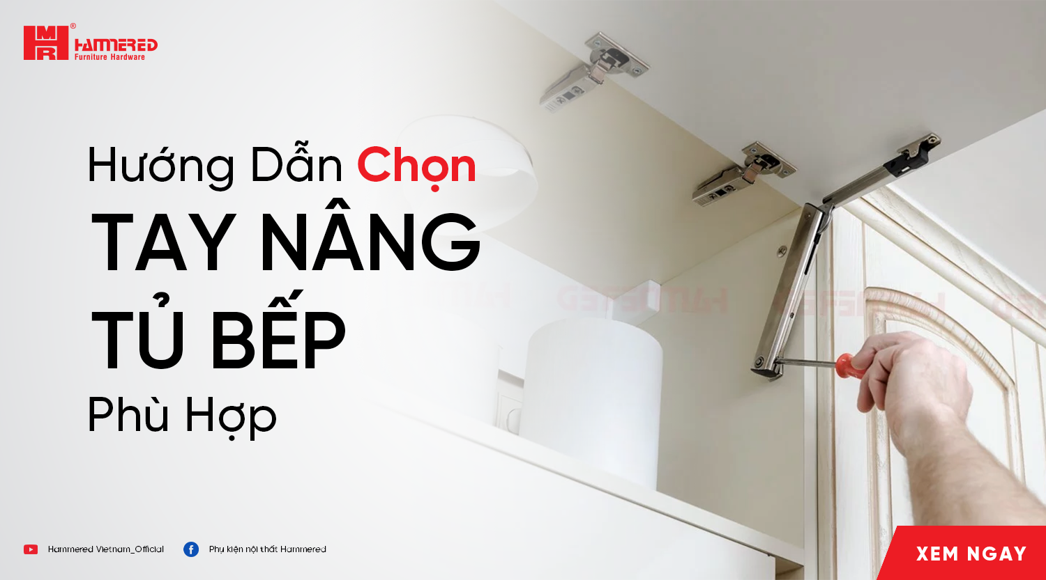 Hướng Dẫn Chọn Tay Nâng Tủ Bếp Phù Hợp