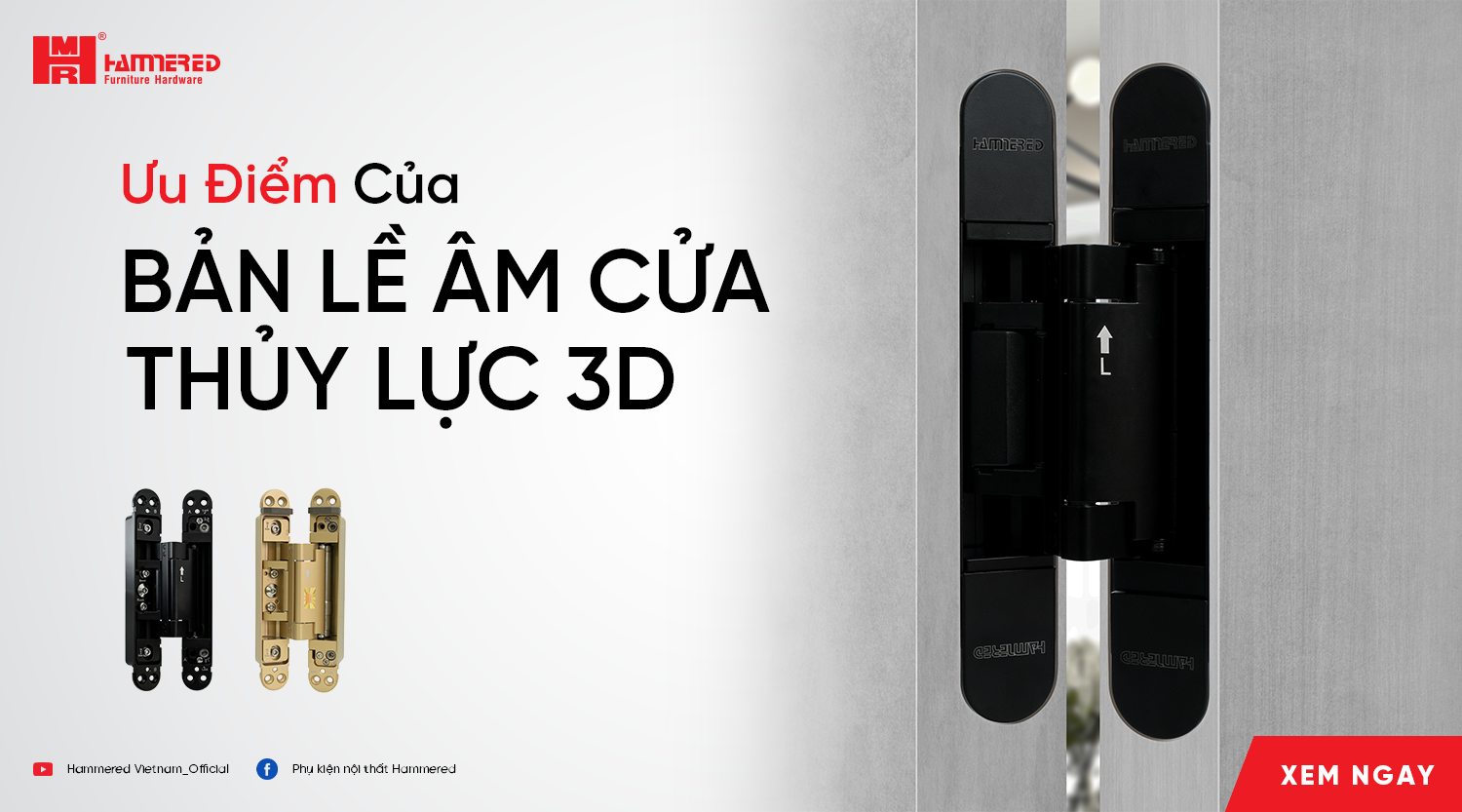 Ưu Điểm Của Bản Lề Âm Cửa Thủy Lực 3D