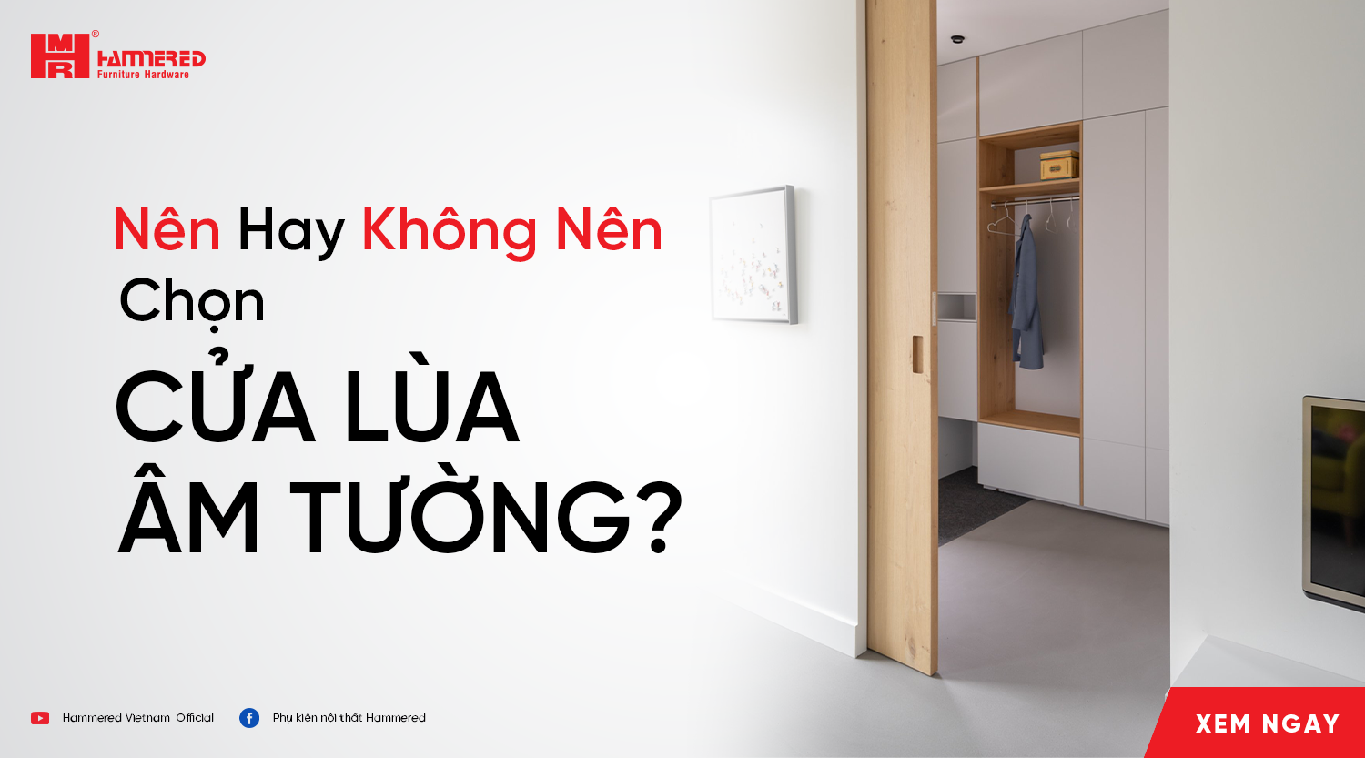 Nên Hay Không Nên Chọn Cửa Lùa Âm Tường